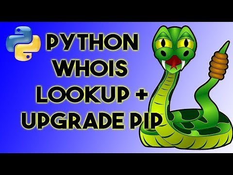How to use WhoIs lookup in Python - Upgrade PIP