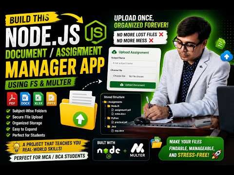 Build a Node.js Document & Assignment Manager App | File Upload with FS & Multer | Beginner Project