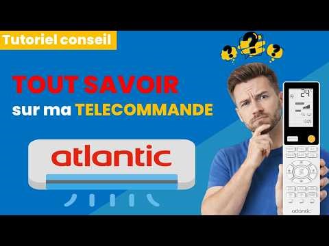 Comment utiliser la télécommande du climatiseur réversible mural Atlantic Murao smart et premium ?