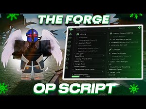 The Forge Script NO KEY Gui: Auto Mine & Ore, Instant Forge, ORE Skipper + MORE! *WORKING FREE*