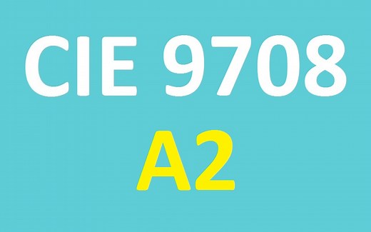 ALevel经济A2精讲（9708）【CIE考试局】剑桥国际 Cambridge International AS A-Level Economics