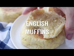 How to Make English Muffins