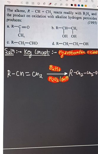 NEET PYQ| The alkene R-CH=CH2 react readily with B2H6 and product?#neet #jee #organicchemistry #pyq