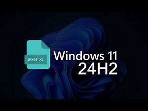 Windows 11 24H2 Now Supports JPEG-XL Image Format: How to Enable it