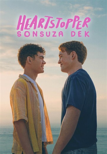 Heartstopper: Sonsuza Dek yayını: Online izleyin