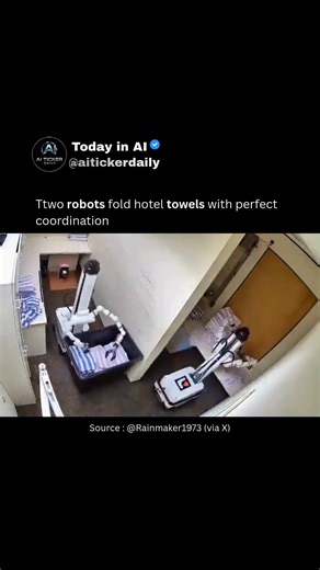 TODAY IN AI | Two robots are busy folding towels in a hotel, working together to handle the laundry task. The robots demonstrate coordinated movement... | Instagram
