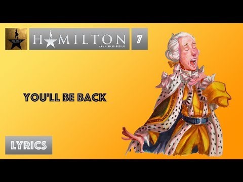#7 Hamilton - You'll Be Back [[VIDEO LYRICS]]