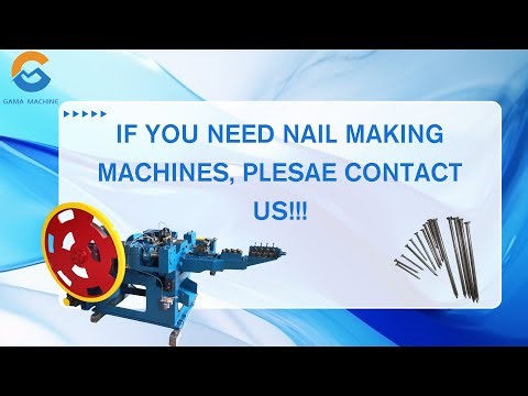 Factory Price Automatic Nail Making Machine to Make Nails/ Steel Wire Iron Nail Making Machine #Gama