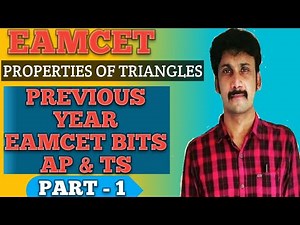 EAMCET - PROPERTIES OF TRIANGLES PREVIOUS EAMCET BITS WITH SOLUTIONS