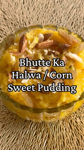 Bhutte Ka Halwa | Corn Sweet Pudding | Easy Monsoon Dessert