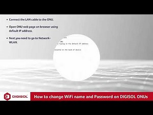 Changing WiFi name and Password on DIGISOL ONUs