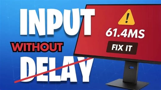 什么是输入延迟?怎么降低输入延迟?一个视频讲清!