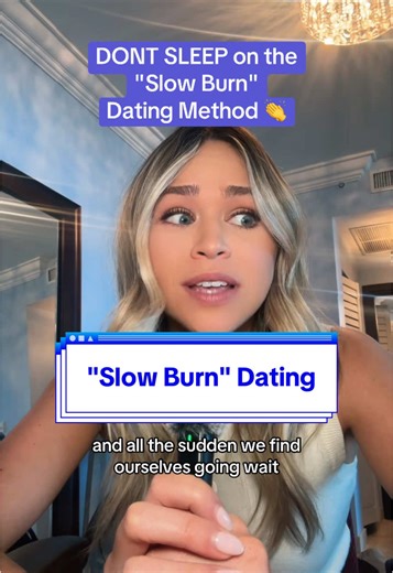 El método de citas 'Slow Burn' para el amor verdadero
