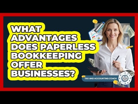 What advantages does paperless bookkeeping offer businesses?