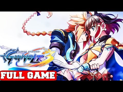 Azure Striker GUNVOLT 3 Full Game Gameplay Walkthrough No Commentary (PC)