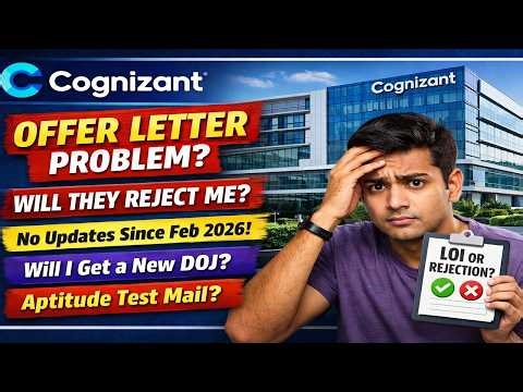 Cognizant Hiring Update 2026🔥 Superset Status Changed? LOI/OL | Interview Delay| Test Mail | New DOJ