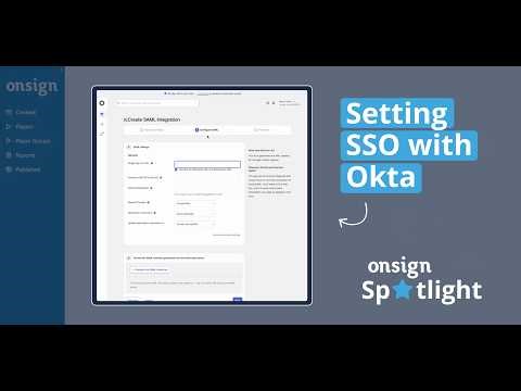 Setting SSO with Okta | OnSign Spotlight