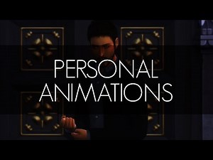 PERSONAL COLLECTION ANIMATION PACK (UPDATE 0.4) | Sims 4 Animation (Download)