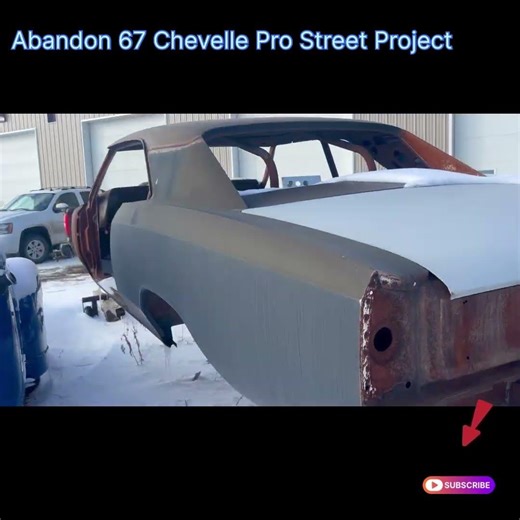ABANDON 67 PRO STREET CHEVELLE BACK HALVED, CAGED, AND TUBBED 11 YEARS SITTING IN WAIT
