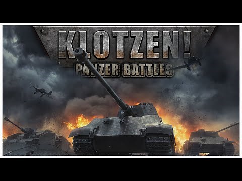 Klotzen! Panzer Battles First Look & Overview | Maxim Games | Getting Started