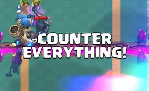How To Counter Every Deck in Clash Royale | Clash Royale Guides