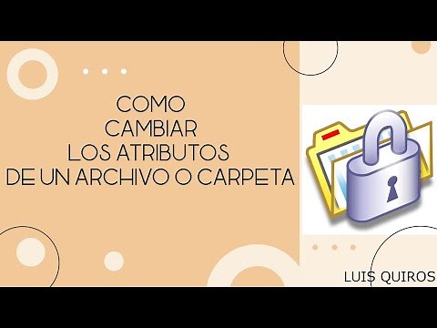 Como cambiar los atributos de un archivo o una carpeta