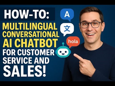How-To: Multilingual Conversational AI Chatbot for Customer Service and Sales! Demo.
