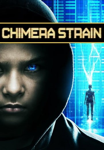 Chimera Strain (2018)