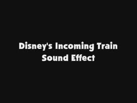 Disney's Incoming Train SFX