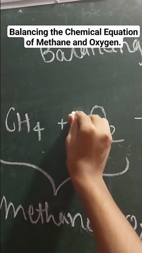 Reaction of Methane and Oxygen. Equation Balancing!