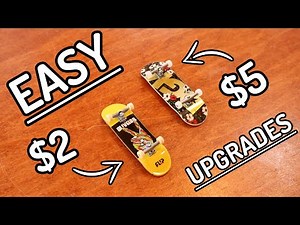 Cheap and Easy TechDeck Upgrades Anyone Can Do
