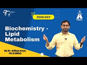 Biochemistry - Lipid Metabolism | Zoology | S Chand Academy