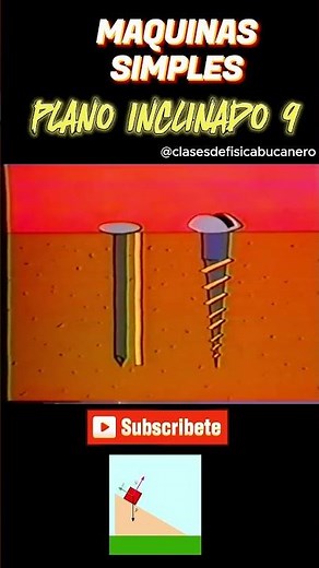 MAQUINAS SIMPLES PLANO INCLINADO 9 #physics #fisica #mecanica #mechanic #viralshorts #viralvideo