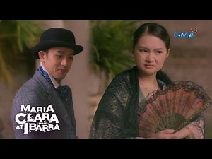 Maria Clara At Ibarra: The classic way to catch an attention (Episode 14)