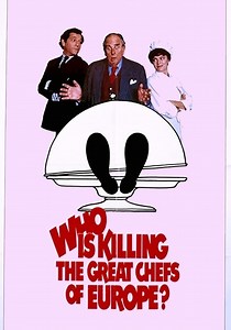 Who Is Killing the Great Chefs of Europe? streaming
