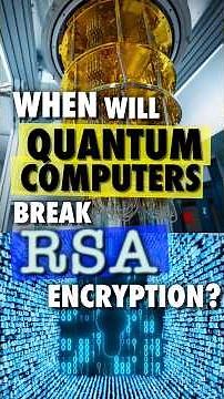 When will Quantum Computers break RSA encryption?
