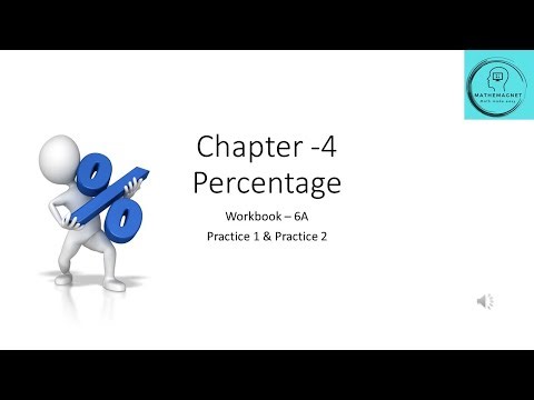Percentage Chapter 4 Grade 6 A Workbook Practice 1 and Practice 2