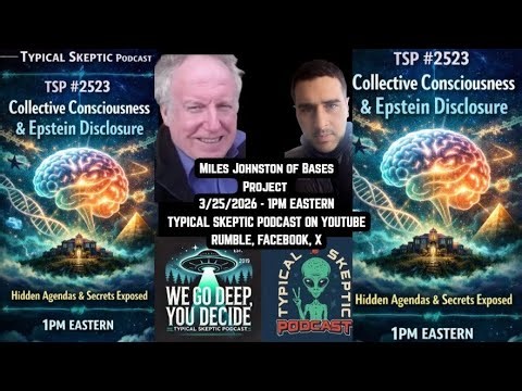 Collective Consciousness, Epstein Disclosure & Hidden Agendas | Miles Johnston | TSP #2523