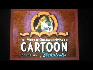 A Metro-Goldwyn-Mayer Cartoon (1943/1951)