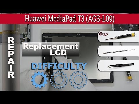 How to replace 🔧 LCD & Touchscreen 📱 Huawei MediaPad T3 10'' (AGS-L09)