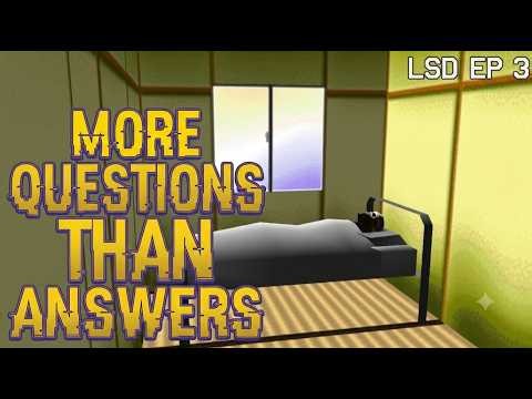 Attempting To Uncover The Mysteries | LSD: Dream Emulator