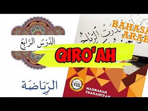 Qiro'ah Bab 4 Ar-Riyadhoh (Olahraga) | Bahasa Arab Kelas 8 MTs Semester 2