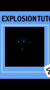 Text explosion tutorial on capcut
