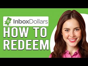 How To Redeem InboxDollars (How Do I Claim Money From InboxDollars?)