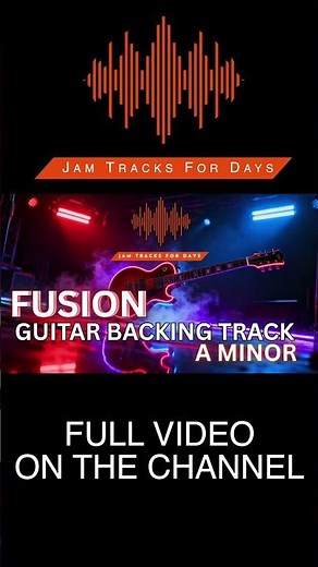 Smooth Fusion Vibes 😎 Am Backing Track #FusionBackingTrack #MusicShorts #Improvisation#GuitarJam