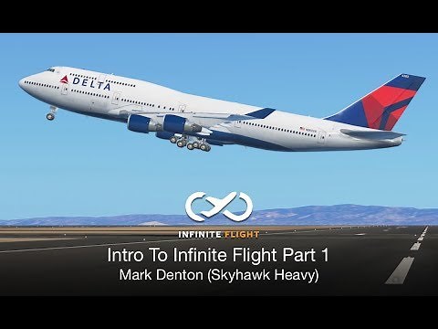 Intro to Infinite Flight Part 1