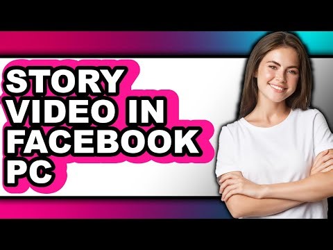 How to Story Video in Facebook Pc (full Guide)