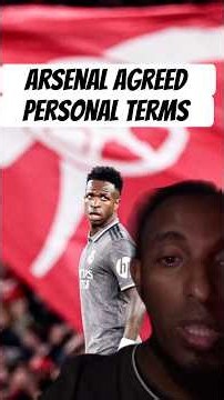 🚨 VINI JR AGREES PERSONAL TERMS WITH ARSENAL?! 😱 STEP ONE COMPLETE! 👀