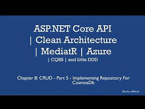 08 - Implementing Repository for Cosmos DB (ASP.NET Core, Clean Arch, Azure)