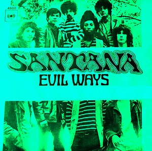 Santana – Evil Ways (1969, Styrene, Vinyl)